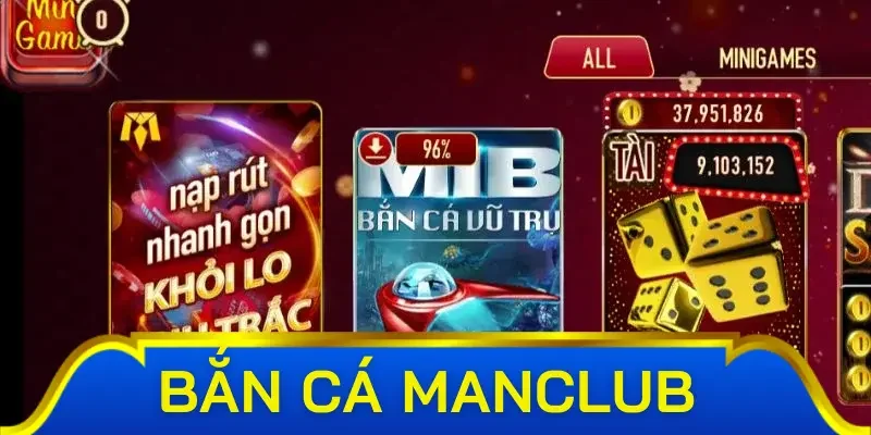 Cách chơi bắn cá Manclub hiệu quả