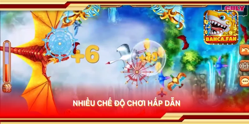 Nhiều chế độ chơi hấp dẫn